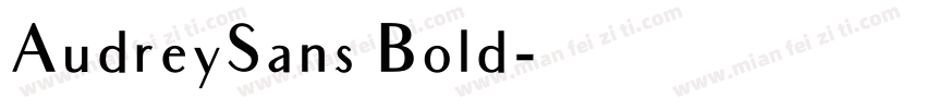 AudreySans Bold字体转换